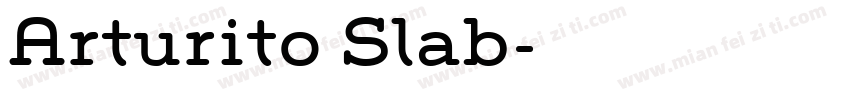 Arturito Slab字体转换